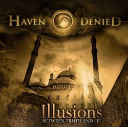 Haven Denied : Illusions